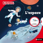 L'espace - Livre animé Kididoc - dès 5 ans