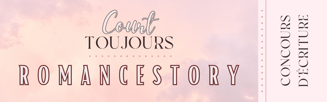 Bannière de lancement du concours d'écriture de romance, pour la collection Court Toujours ! 