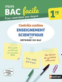 Mon BAC facile - Enseignement Scientifique 1re