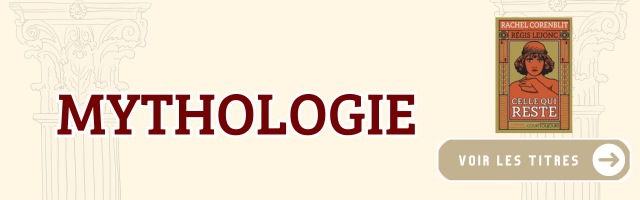 Nos ouvrages mythologie