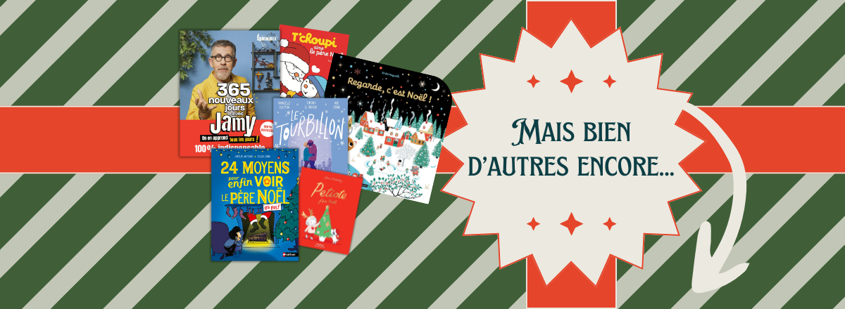 Découvrez tous nos livres sur Noel !