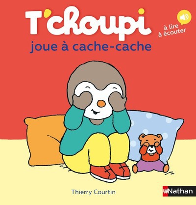 T'choupi se brosse les dents - A lire, à écouter de Thierry Courtin - Album  - Livre - Decitre