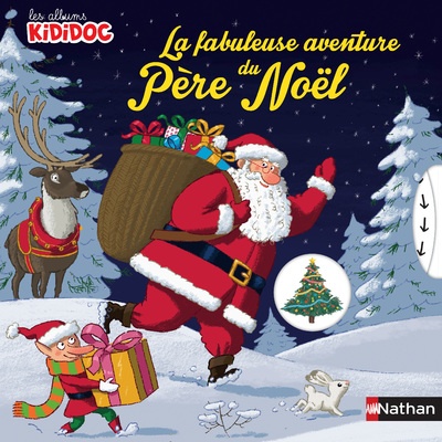 Livre Pop-up - La fabuleuse aventure du Père Noël - Kididoc Dès 4