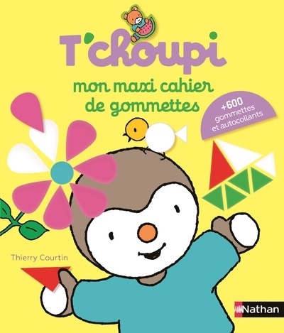 Le livre  T'choupi : gommettes couleurs  aux Éditions Nathan : Livres  pour enfants NATHAN maison - botanic®