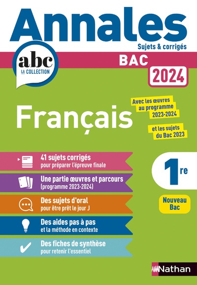 Annales ABC du BAC 2024 - Français 1re - Sujets et corrigés