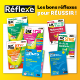 Collection Réflexe BAC TECHNO, CAP, BAC PRO, BTS