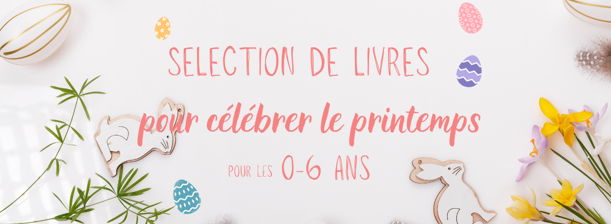 Célébrez Pâques et le printemps