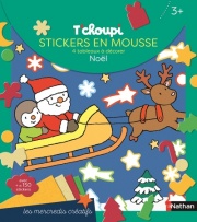 T'choupi - Stickers en mousse - 4 tableaux à décorer - Ma pochette créative de Noël - Dès 3 ans