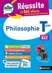 Philosophie Terminale - ABC Réussite - Bac 2024 - Enseignement commun Tle - Cours, Méthode, Exercices et Sujets corrigés + Cahier spécial Bac