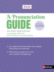 A Pronunciation Guide - Bien prononcer l'anglais