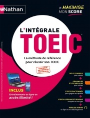 L'Intégrale TOEIC ® 2021 -  (Je maximise mon score) 