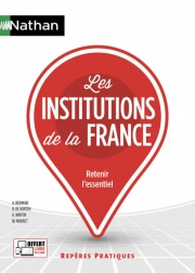 Les institutions de la France - Repères pratiques N° 7