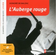 L'Auberge rouge - Balzac - Edition pédagogique Lycée - Carrés classiques Nathan