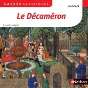 Le Décaméron - Boccace - Edition pédagogique Collège - Carrés classiques Nathan