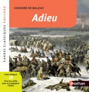 Adieu - Balzac - Edition pédagogique Collège - Carrés classiques Nathan