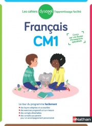 Dyscool - Cahier de Français CM1 - Adapté aux enfants dys ou en difficulté