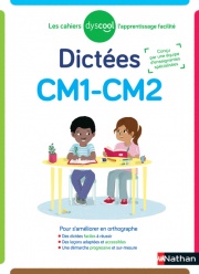 Dyscool - Dictées CM1-CM2  - adapté aux enfant DYS ou en difficulté 