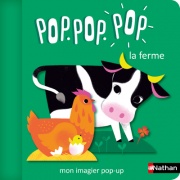 Pop.pop.pop - L'imagier pop-up de la ferme - Dès 1 an