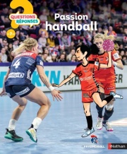 Passion handball - Questions/Réponses - doc dès 7 ans