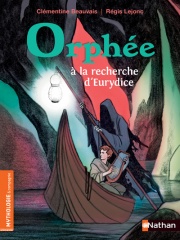 Orphée à la recherche d'Eurydice - Roman mythologie de 7 à 9 ans