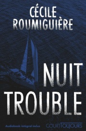 Court toujours : Nuit Trouble - Thriller Ados