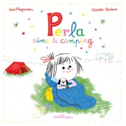 Perla aime le camping - Album - Dès 3 ans