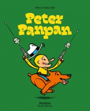 Peter Panpan - MINI BULLES - BD - Dès 3 ans