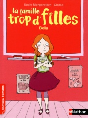 La famille trop d'filles: Bella