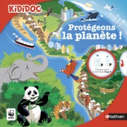 Protégeons la planète ! - Livre animé Kididoc - Dès 6 ans