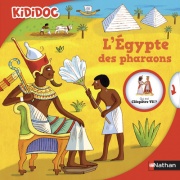L'Égypte des pharaons - Livre animé Kididoc - Dès 5 ans