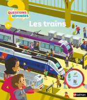 Les trains - Questions/Réponses - doc dès 5 ans