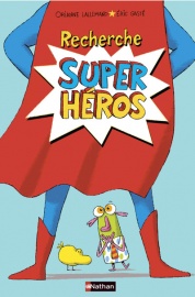 Recherche super héros  - Livre Pop-up - Dès 4 ans