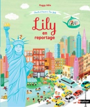 Lily en reportage - Cherche et trouve à New York - Dès 4 ans 