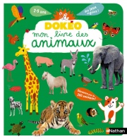 Mon livre des animaux - Dokéo -2 à 5 ans