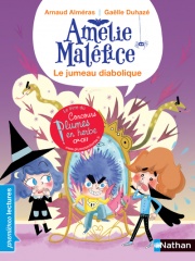 Amélie Maléfice - Le jumeau diabolique - Niveau 3 - Dès 6 ans