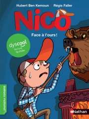 Nico : Face à l'ours ! - adapté aux enfants DYS ou dyslexiques - Dès 7 ans