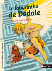 Le labyrinthe de Dédale - Petites histoires de la Mythologie - Dès 9 ans