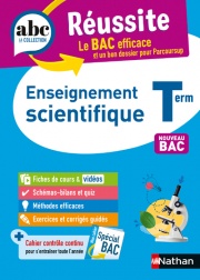 Enseignement scientifique Terminale - ABC Réussite - Bac 2023 - Enseignement commun Tle - Cours, Méthode, Exercices et Sujets corrigés - EPUB