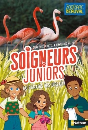 Soigneurs juniors - Au paradis des oiseaux - Tome 12 - ZooParc de Beauval - dès 8 ans