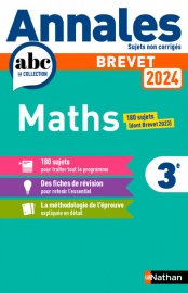 Annales ABC du Brevet 2024 - Maths 3e - Sujets non corrigés + fiches de révisions - EPUB
