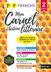 Mon Carnet d'histoire littéraire - 2de/1re