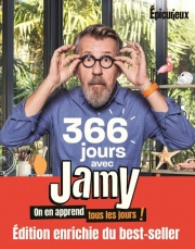 366 jours avec Jamy - Edition enrichie - On en apprend tous les jours ! Epicurieux