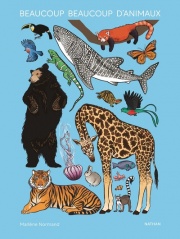 Beaucoup beaucoup d'animaux - Grand bestiaire illustré avec 2500 espèces - Livre documentaire grand format - Dès 5 ans