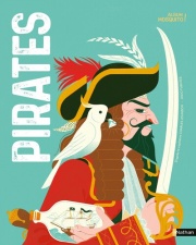 Pirates - Livre documentaire - Dès 7 ans 