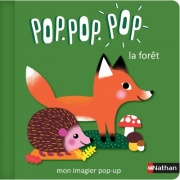 Pop Pop Pop: La forêt - pop up 360° - dès 1 an
