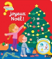 Questions/Réponses : Joyeux Noël ! - Un livre parfait pour découvrir les traditions festives - Dès 2 ans