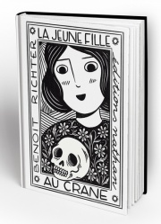 La jeune fille au crâne - Une histoire originale pour aborder l'année de sixième - dès 10 ans