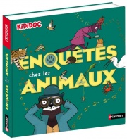 Kididoc : Enquête chez les animaux - un livre animé avec volets et pop-up - dès 5 ans