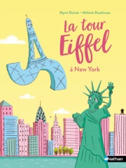 La tour Eiffel à New York ! -  Lune Bleue Dès 6 ans
