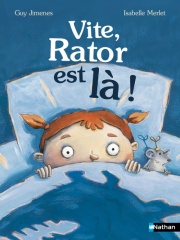 Vite, Rator est là ! Lune Bleue - roman Dès 6 ans